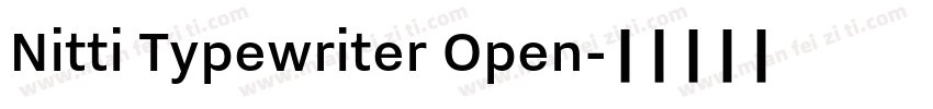 Nitti Typewriter Open字体转换